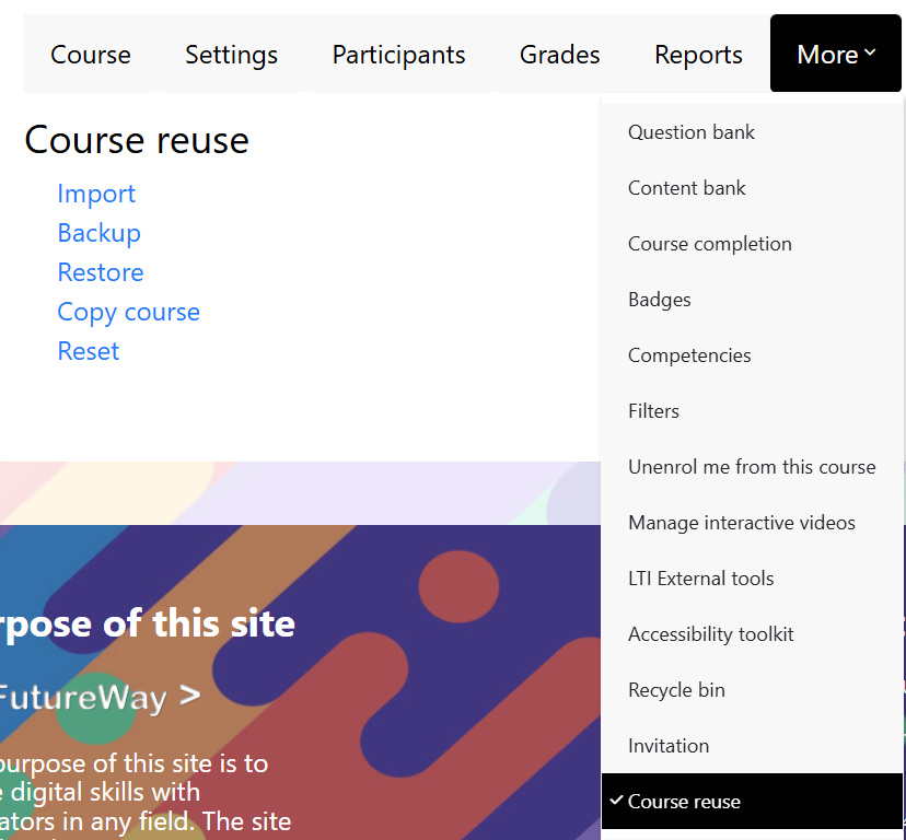 Course navigation: More, Course reuse and Restore.