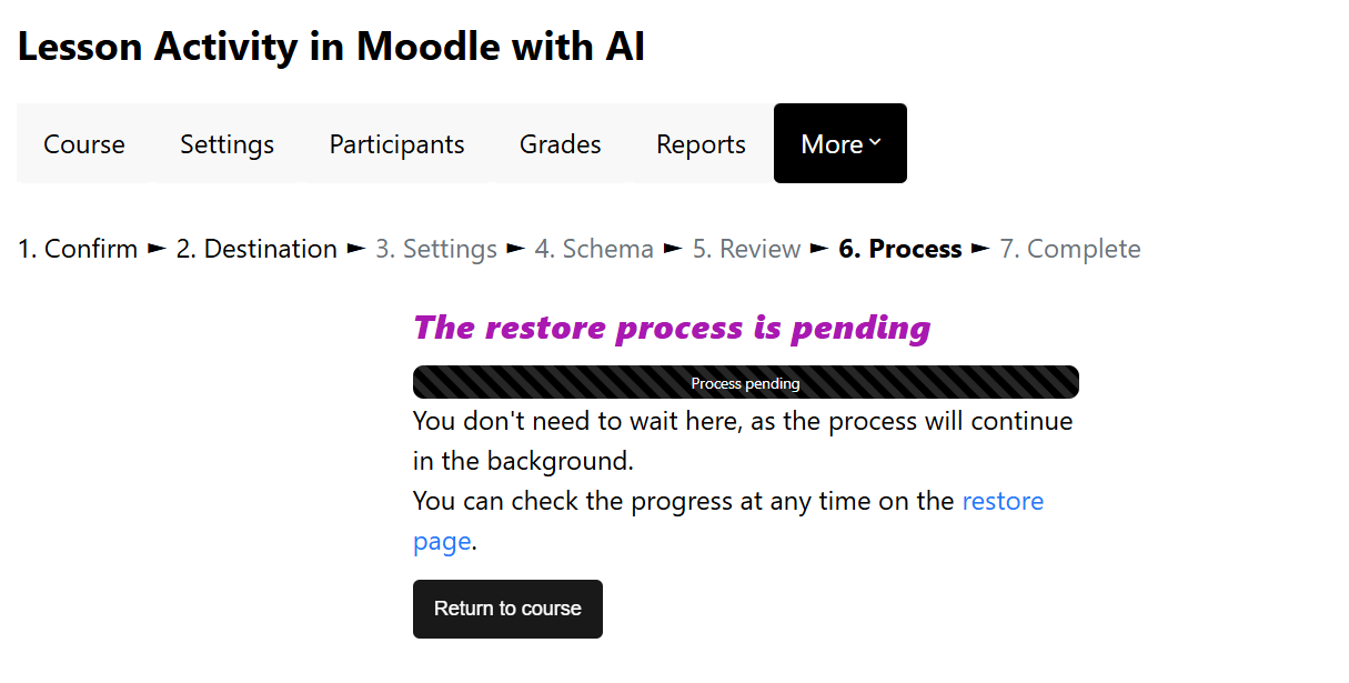 A pending restore can continue in the background; check its progress on the restore page.