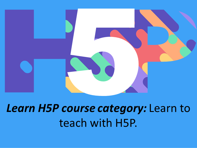 H5P is free and open-source software that should be in every online educator's toolkit,